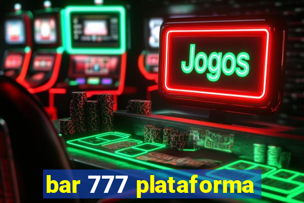 bar 777 plataforma